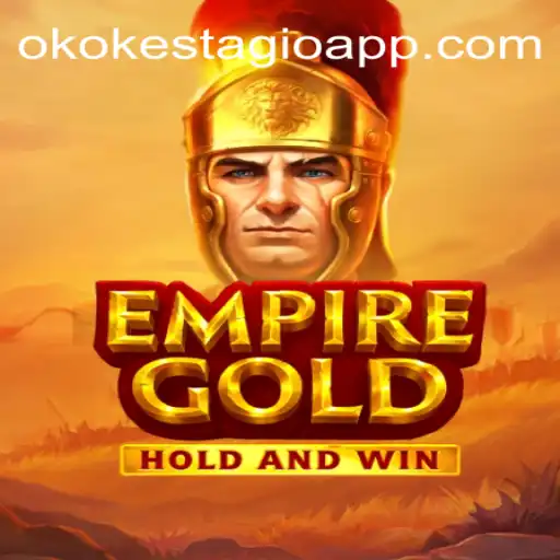 EmpireGold: Exploration of an Engaging Gaming Experience on OKOKESTAGIO.COM
